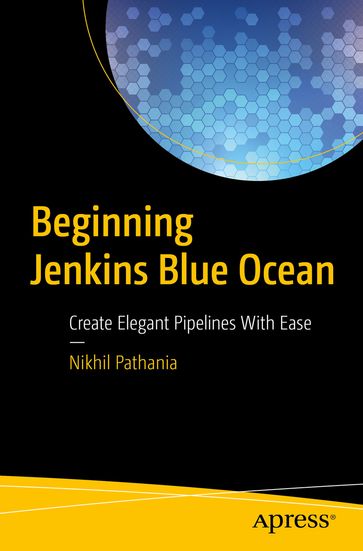 Beginning Jenkins Blue Ocean - Nikhil Pathania