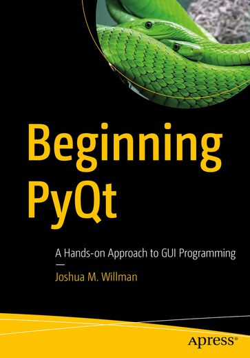 Beginning PyQt - Joshua M. Willman