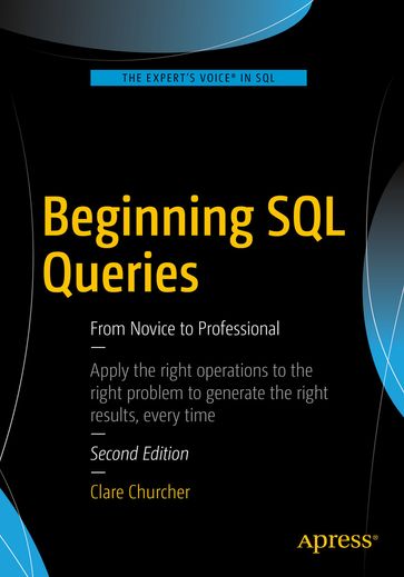 Beginning SQL Queries - Clare Churcher