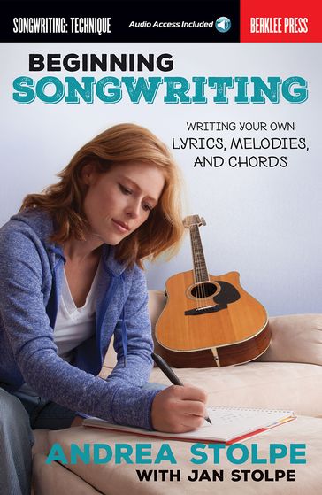 Beginning Songwriting - ANDREA STOLPE - Jan Stolpe