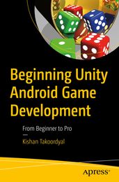 Beginning Unity Android Game Development