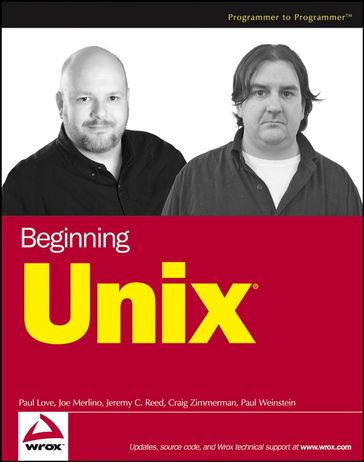 Beginning Unix - Paul Love - Joe Merlino - Craig Zimmerman - Jeremy C. Reed - Paul Weinstein