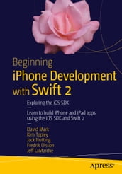 Beginning iPhone Development with Swift 2