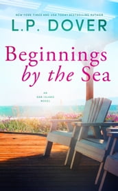 Beginnings by the Sea