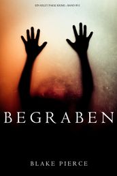 Begraben (Ein Riley Paige Krimi Band #11)