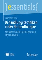 Behandlungstechniken in der Narbentherapie