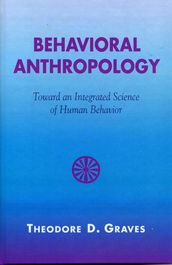 Behavioral Anthropology