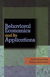 Behavioral Economics and Its Applications