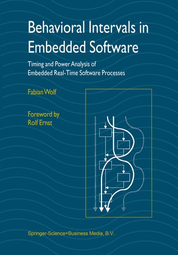 Behavioral Intervals in Embedded Software - Fabian Wolf