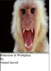 Behaviour at Workplace