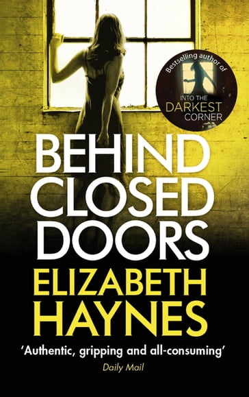 Behind Closed Doors - Elizabeth Haynes