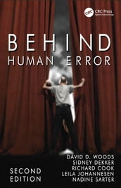 Behind Human Error