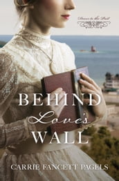 Behind Love s Wall