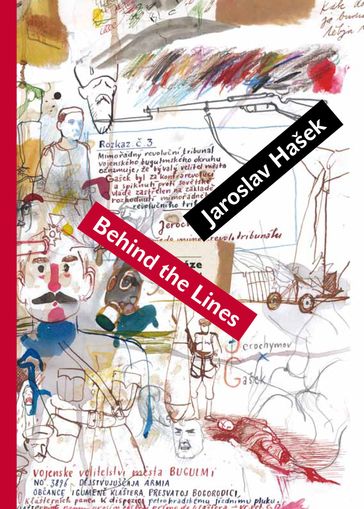 Behind the Lines - Jaroslav Hasek