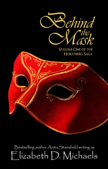 Behind the Mask - Anita Stansfield - Elizabeth D. Michaels