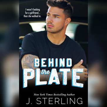 Behind the Plate - J. Sterling