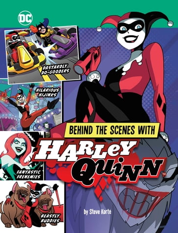 Behind the Scenes with Harley Quinn - Steve Korté