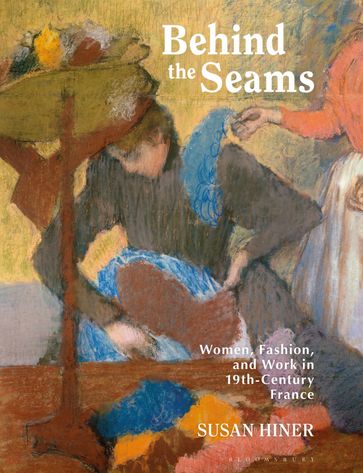 Behind the Seams - Susan Hiner