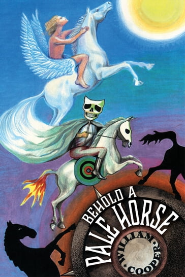 Behold a Pale Horse - William Cooper
