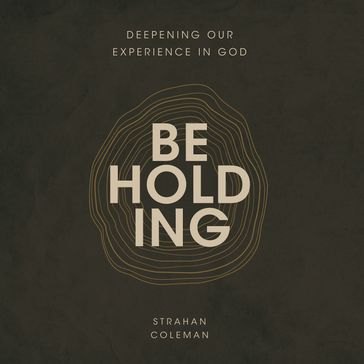 Beholding - Strahan Coleman