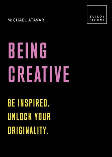 Being Creative - Michael Atavar
