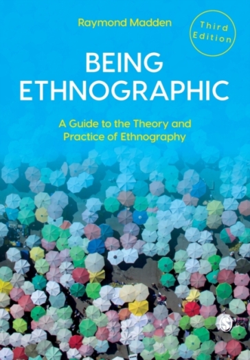 Being Ethnographic - Raymond Madden