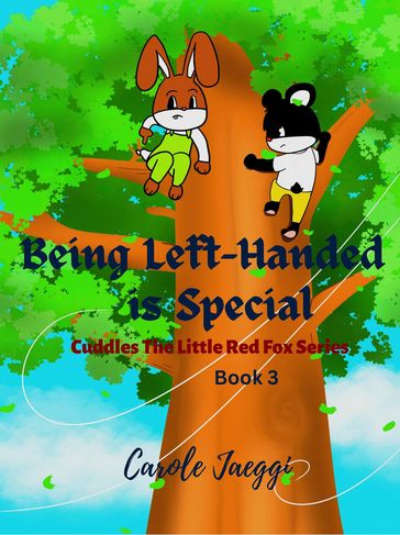 Being Left-Handed is Special - Carole Jaeggi