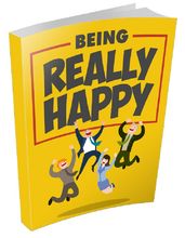 Being Really Happy