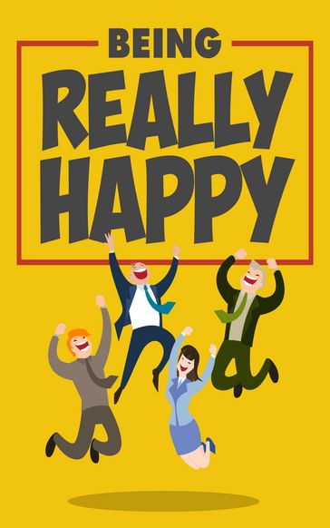 Being Really Happy - John Hawkins