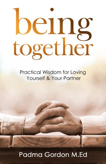 Being Together - Padma Gordon