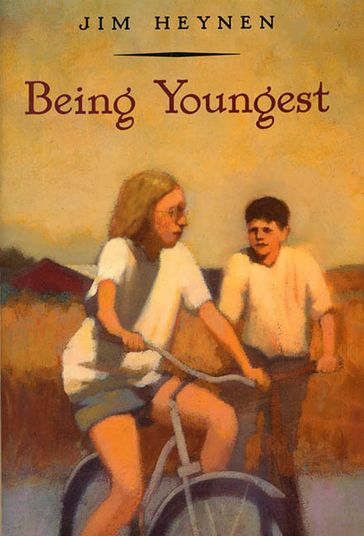 Being Youngest - Jim Heynen