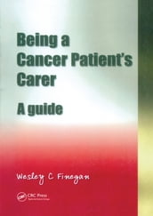 Being a Cancer Patient s Carer