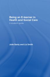 Being an E-learner in Health and Social Care