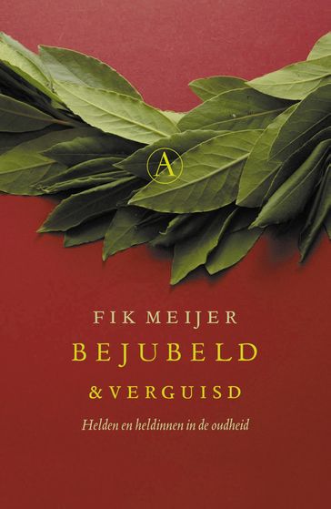 Bejubeld en verguisd - Fik Meijer