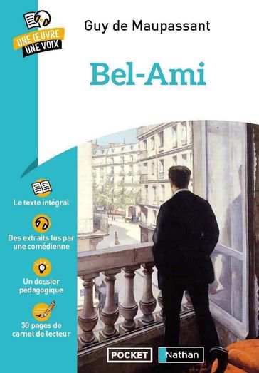 Bel-Ami - Guy de Maupassant - Amélie Berthou-Sergeant - Florence Renner