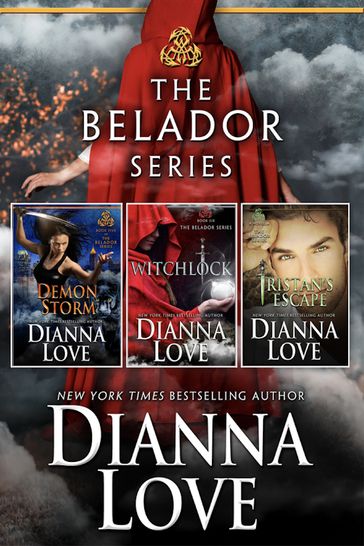 Belador Box Set: Books 5, 6 and 6.5 - Dianna Love