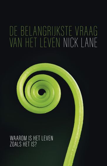 Belangrijkste vraag van het leven - Nick Lane