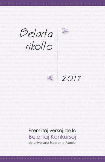 Belarta rikolto 2017. Premiitaj verkoj de la Belartaj Konkursoj de Universala Esperanto-Asocio (UEA) - Miguel Fernandez