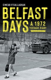 Belfast Days