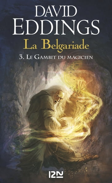 La Belgariade - tome 3 : Le Gambit du magicien - David Eddings - Jacques GOIMARD