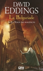 La Belgariade - tome 4 : La Tour des maléfices