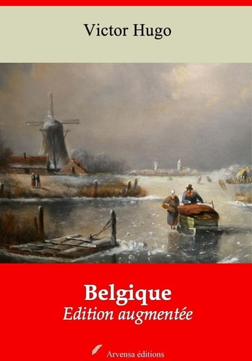 Belgique  suivi d'annexes - Victor Hugo