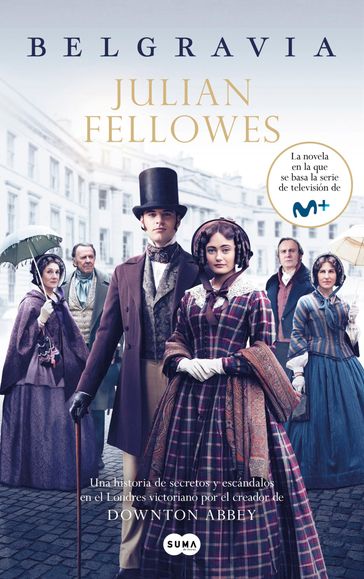 Belgravia - Julian Fellowes