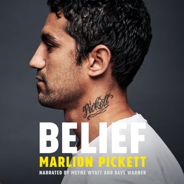 Belief - Marlion Pickett - Dave Warner