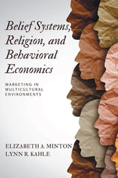 Belief Systems, Religion, and Behavioral Economics