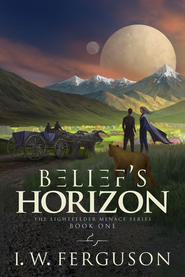 Belief's Horizon - I. W. Ferguson