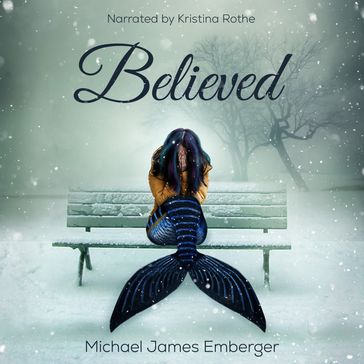 Believed - Michael James Emberger