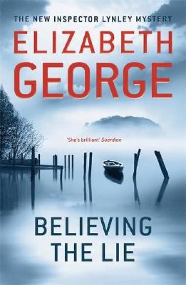 Believing the Lie - Elizabeth George