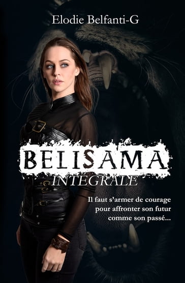 Belisama - Intégrale - Elodie Belfanti-G