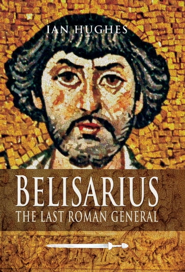 Belisarius - Ian Hughes